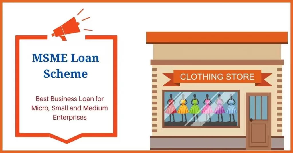 MSME Loan Scheme - Best Business Loan for Micro, Small and Medium Enterprises