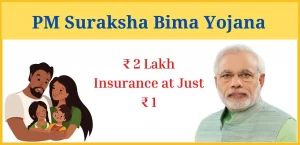 Pradhan Mantri Suraksha Bima Yojana BMSBY