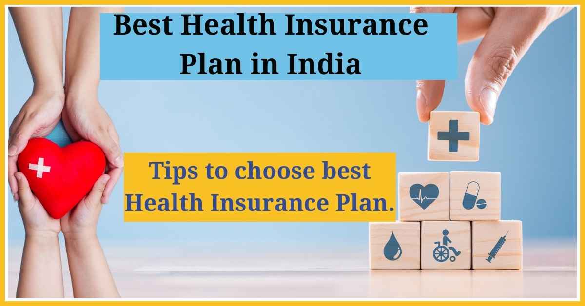 Best Health Insurance Plan in India