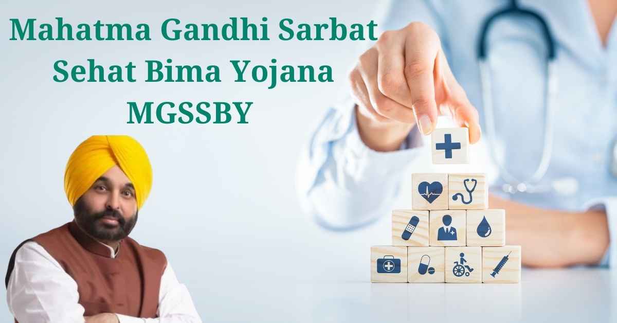 Mahatma Gandhi Sarbat Sehat Bima Yojana MGSSBY