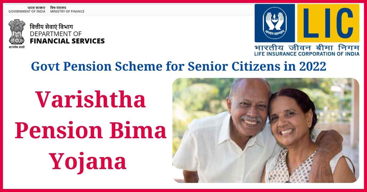 Varishtha Pension Bima Yojana