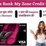 Axis Bank My Zone Credit Card